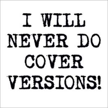 VVAA - I Will Never Do Cover Versions! (expanded) - 2011 (Reprises)  