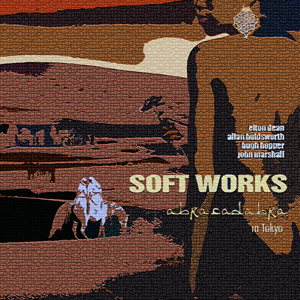  Soft Works - Abracadabra In Tokyo - 2025 (Reprises)  