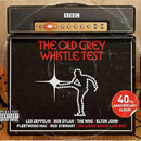  The Old Grey Whistle Test (40th Anniversary Album)