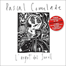 L Argot Del Soroll  - Pascal Comelade 
