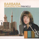 Fan N0.2 - Barbara Morgenstern